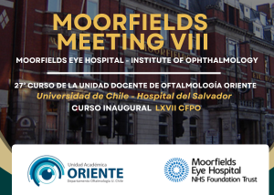 Moorfields Meeting VIII y Curso Inaugural LXVII CFPO